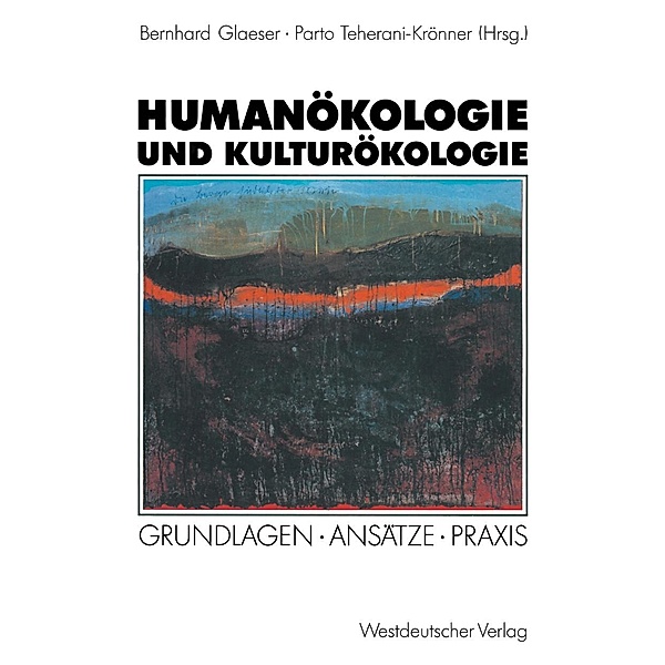 Humanökologie und Kulturökologie