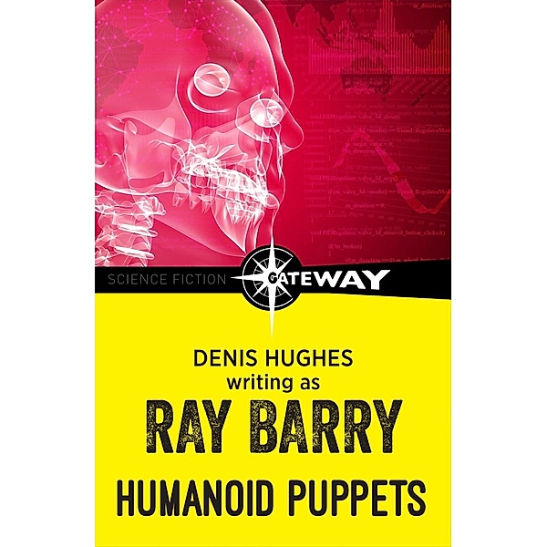 Humanoid Puppets, Ray Barry, Denis Hughes