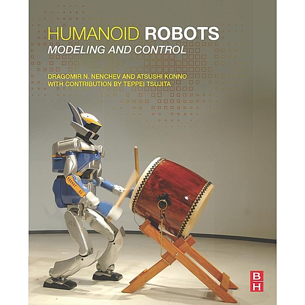 Humanoid Robots, Dragomir N. Nenchev, Atsushi Konno, Teppei Tsujita