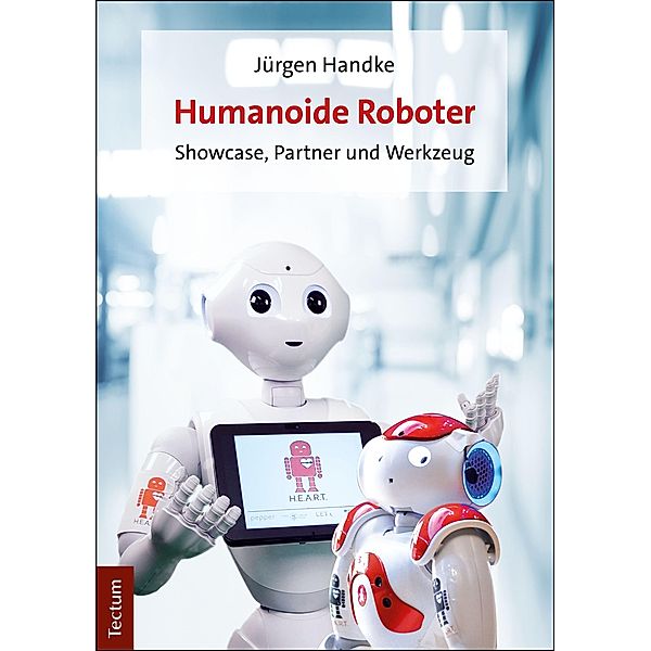 Humanoide Roboter, Jürgen Handke