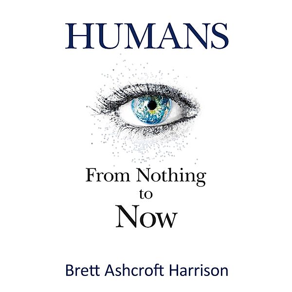 Humans, Brett Ashcroft Harrison