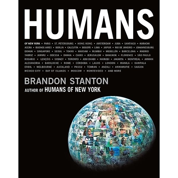 Humans, Brandon Stanton