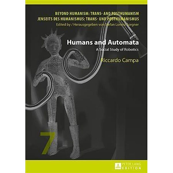 Humans and Automata, Riccardo Campa