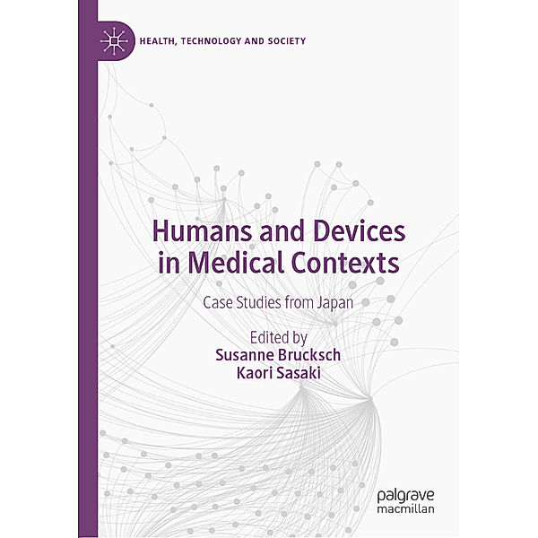 Humans and Devices in Medical Contexts