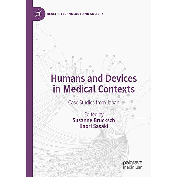 Humans and Devices in Medical Contexts