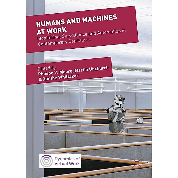 Humans and Machines at Work / Dynamics of Virtual Work