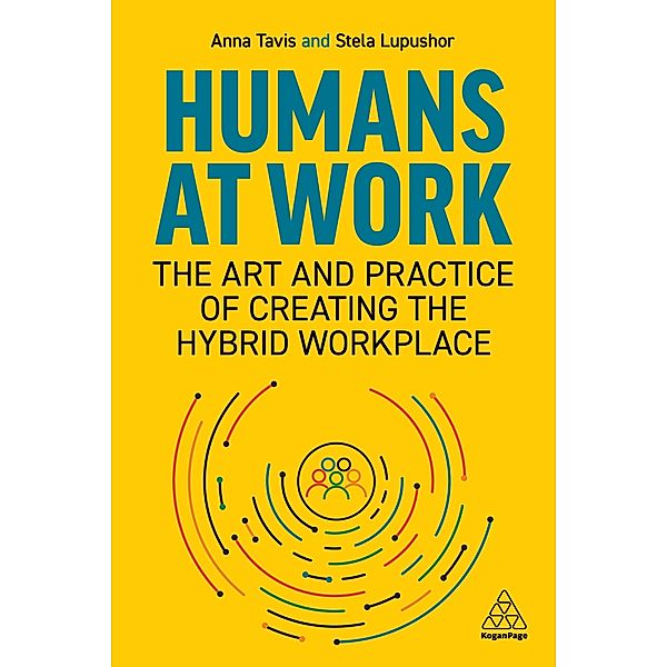 Humans at Work, Anna Tavis, Stela Lupushor