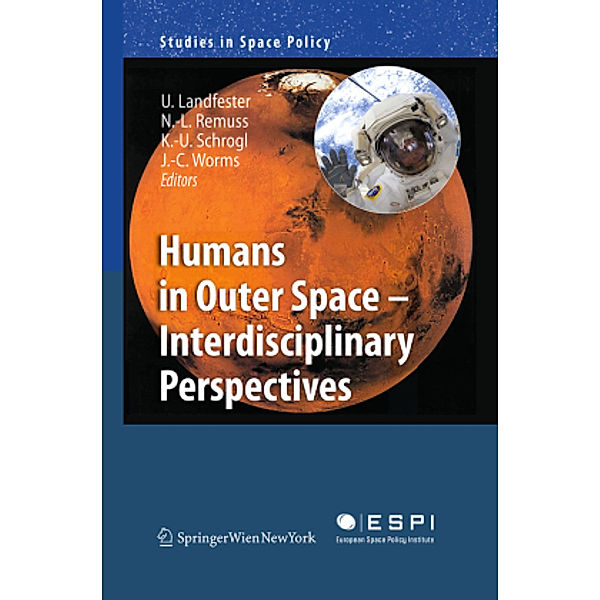 Humans in Outer Space - Interdisciplinary Perspectives