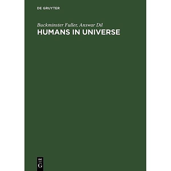 Humans in Universe, Buckminster Fuller, Answar Dil