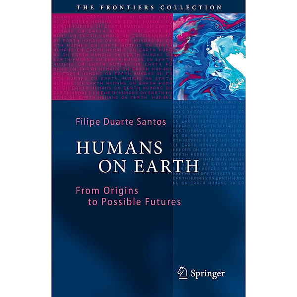Humans on Earth, Filipe Duarte Santos