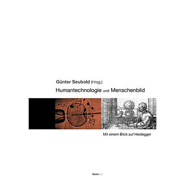 Humantechnologie und Menschenbild