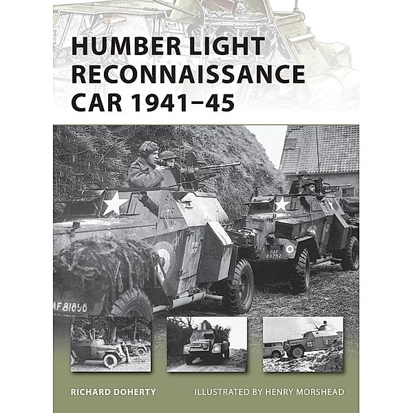 Humber Light Reconnaissance Car 1941-45, Richard Doherty