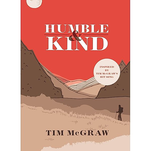 Humble & Kind, Tim McGraw