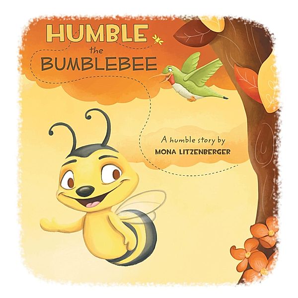 Humble the Bumblebee, Mona Litzenberger