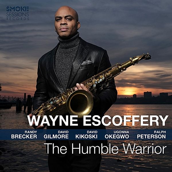 Humble Warrior, Wayne Escoffery