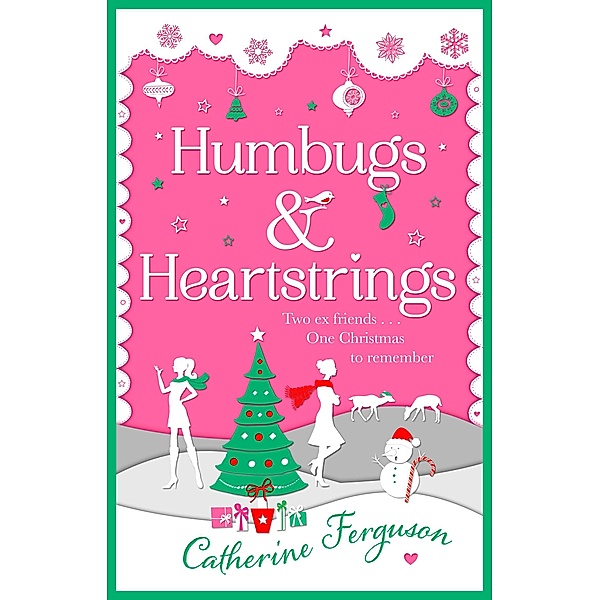 Humbugs and Heartstrings, Catherine Ferguson
