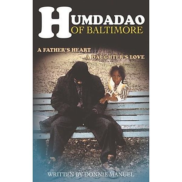 Humdadao of Baltimore, Donnie Manuel