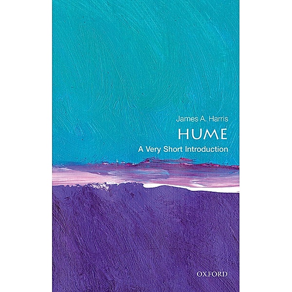 Hume: A Very Short Introduction / Very Short Introductions, James A. Harris