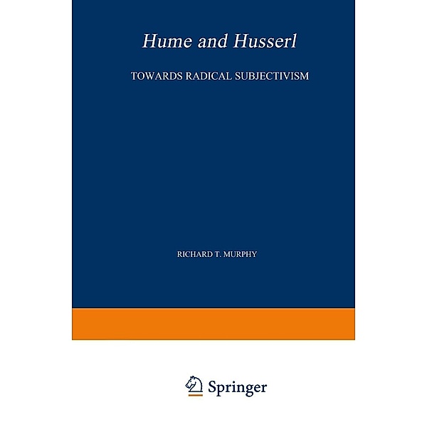 Hume and Husserl / Phaenomenologica Bd.79, R. T. Murphy