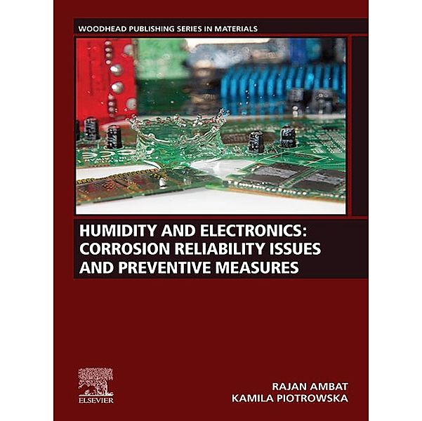 Humidity and Electronics, Rajan Ambat, Kamila Piotrowska