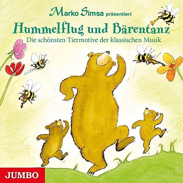 Hummelflug und Bärentanz,Audio-CD, Marko Simsa