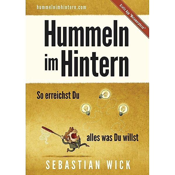 Hummeln im Hintern, Sebastian Wick