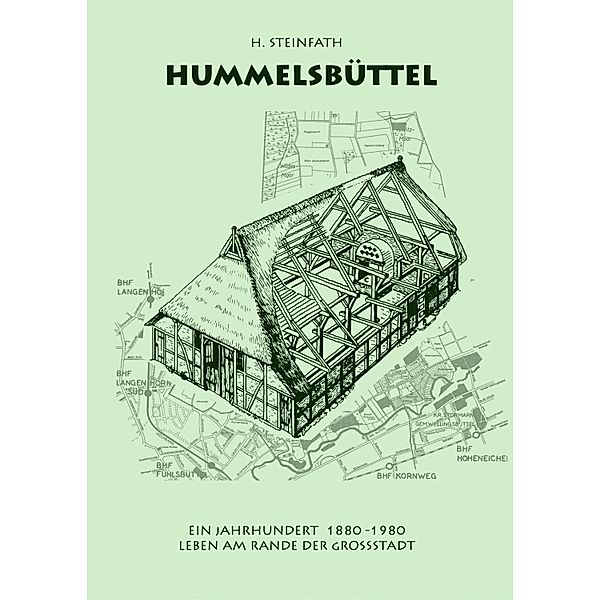 Hummelsbüttel  Ein Jahrhundert 1880-1980