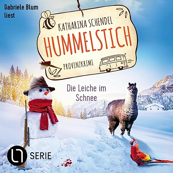 Hummelstich - 8 - Die Leiche im Schnee, Katharina Schendel