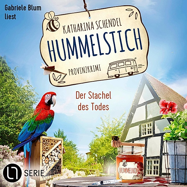 Hummelstich - 9 - Der Stachel des Todes, Katharina Schendel