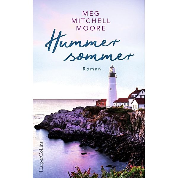 Hummersommer, Meg Mitchell Moore