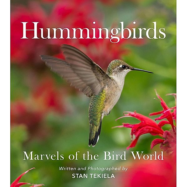 Hummingbirds / Favorite Wildlife, Stan Tekiela