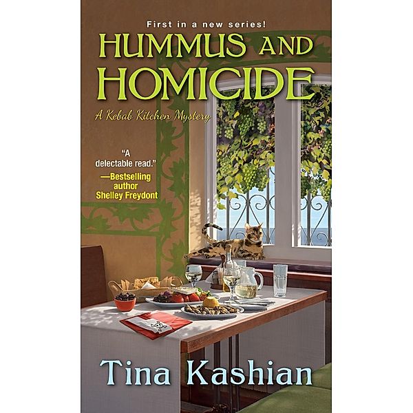 Hummus and Homicide / A Kebab Kitchen Mystery Bd.1, Tina Kashian