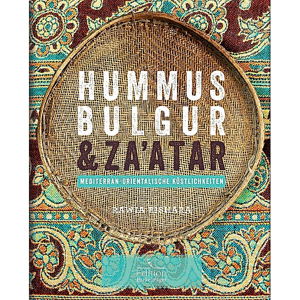 Hummus, Bulgur & Za'atar, Rawia Bishara