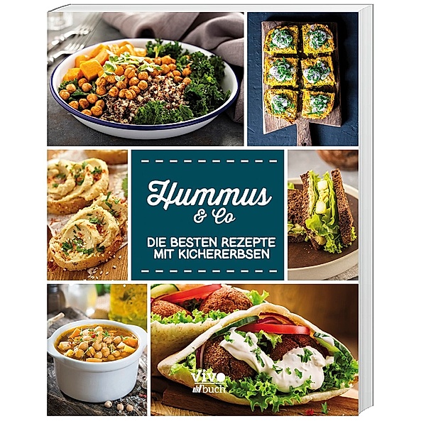 Hummus & Co. - Die besten Rezepte mit Kichererbsen, Melanie Goldmann