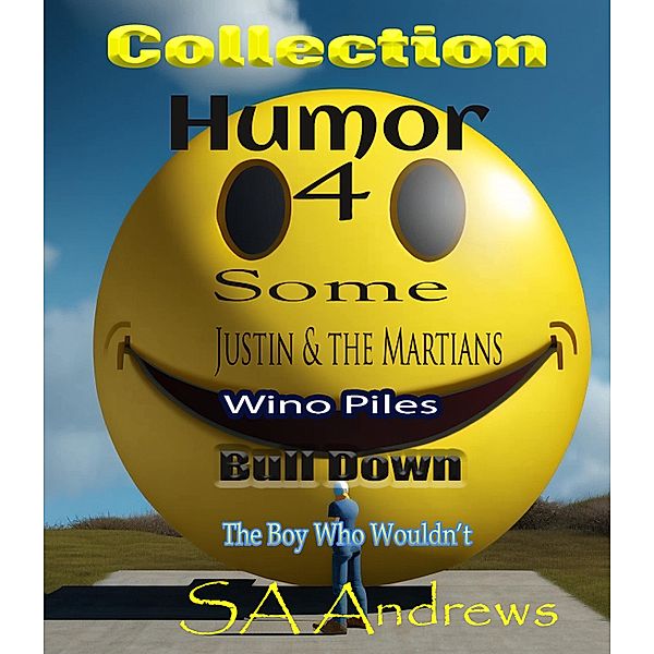 Humor 4 Some, Sa Andrews