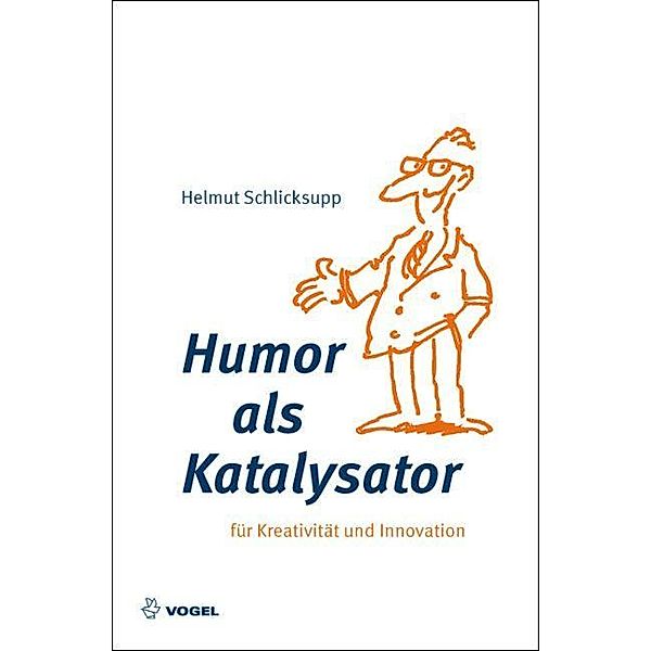 Humor als Katalysator, Helmut Schlicksupp