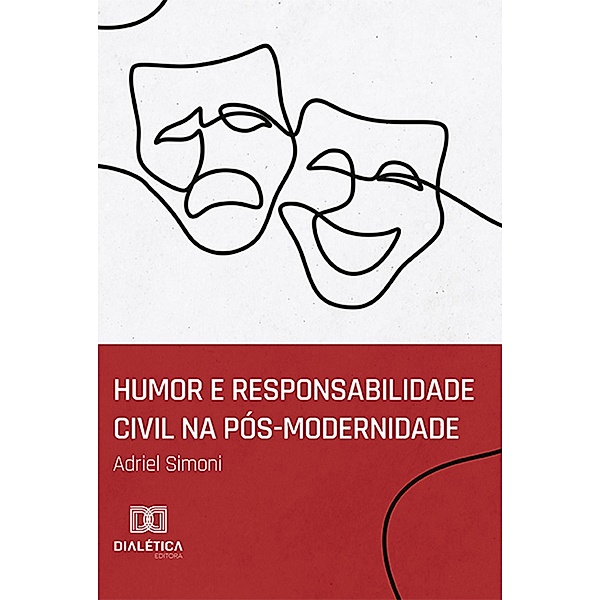 Humor e responsabilidade civil na pós-modernidade, Adriel Simoni