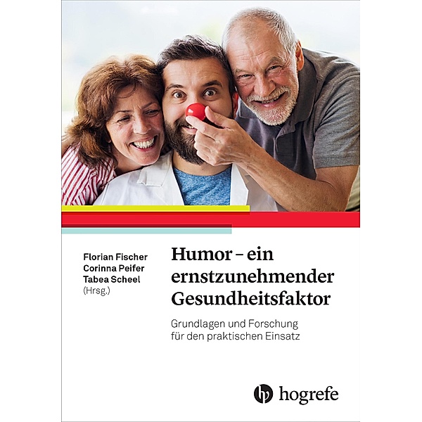 Humor - ein ernstzunehmender Gesundheitsfaktor