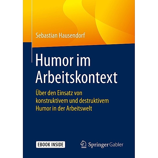 Humor im Arbeitskontext, Sebastian Hausendorf