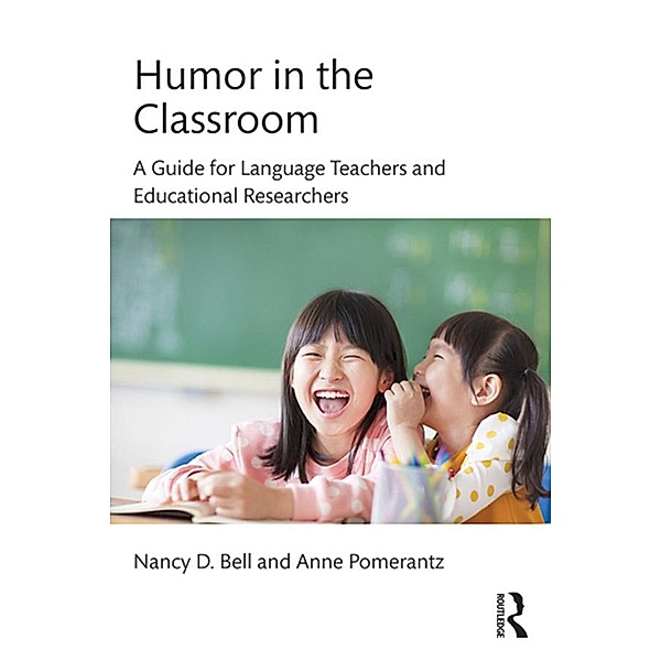 Humor in the Classroom, Nancy Bell, Anne Pomerantz
