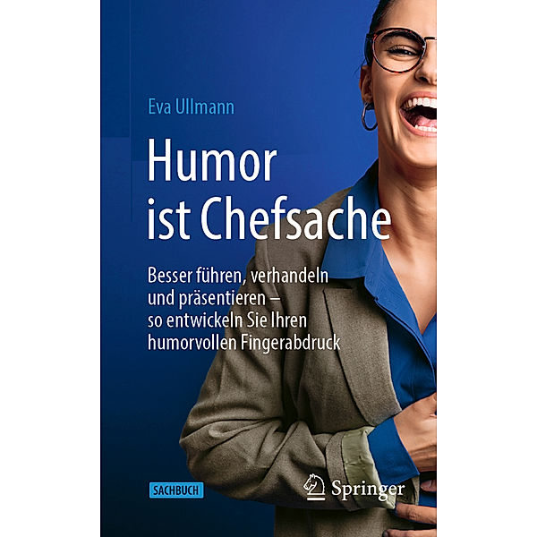 Humor ist Chefsache, Eva Ullmann