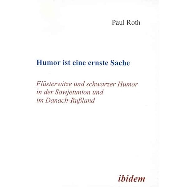 Humor ist eine ernste Sache, Paul Roth