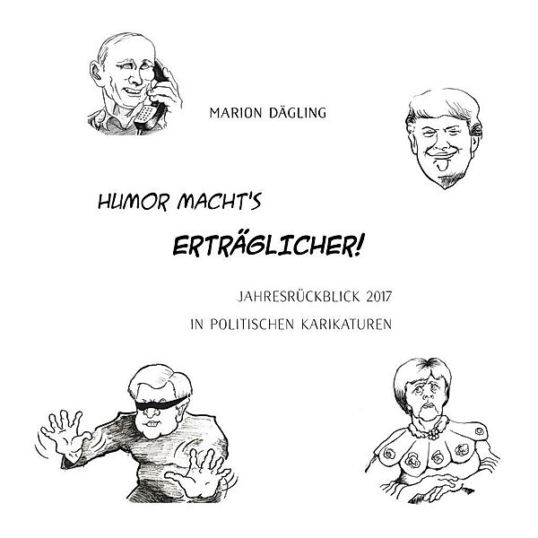 Humor macht's erträglicher!, Marion Dägling