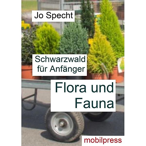 Humor & Nonsens: Flora und Fauna, Jo Specht