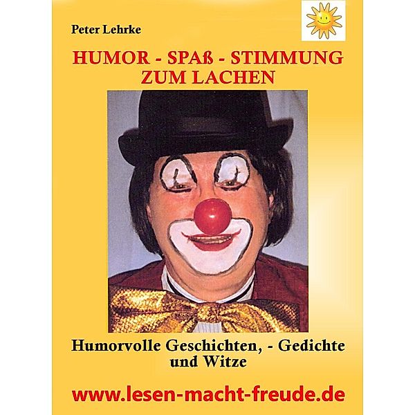 Humor - Spass - Stimmung | Zum Lachen, Peter Lehrke