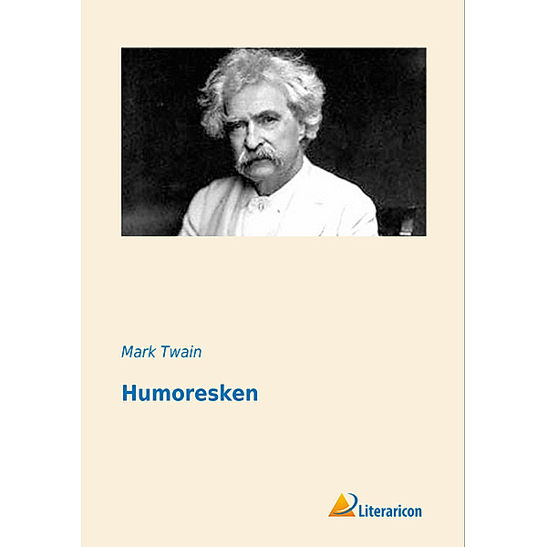 Humoresken, Mark Twain