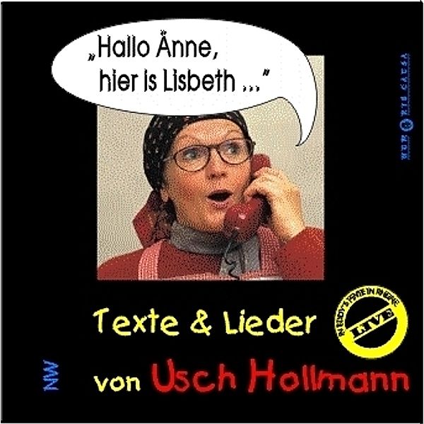 Humoris Causa - Hallo Änne, hier is Lisbeth, 1 Audio-CD, Usch Hollmann