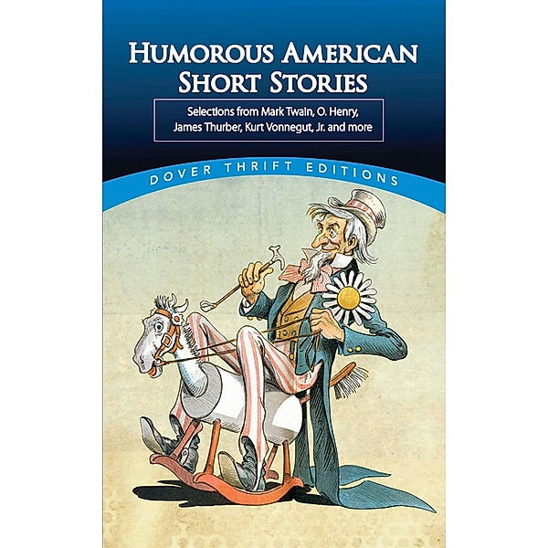 Humorous American Short Stories / Dover Thrift Editions: Short Stories
