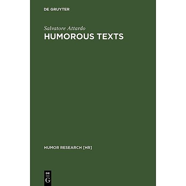 Humorous Texts / Humor Research Bd.6, Salvatore Attardo
