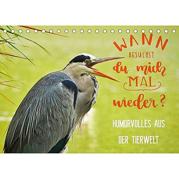 Humorvolles aus der Tierwelt (Tischkalender 2023 DIN A5 quer), Anette Jäger und Mimi